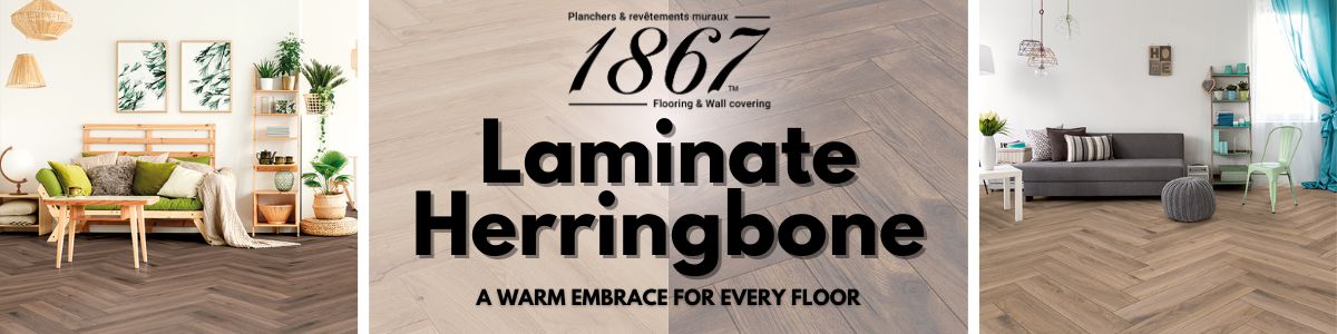 1867 laminate herringbone collection